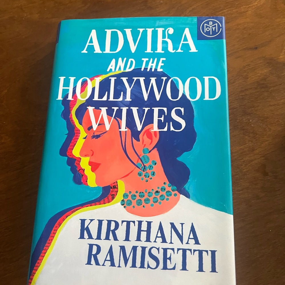 Advika and the Hollywood Wives Book by Kirthana Ramisetti - Blue Cover